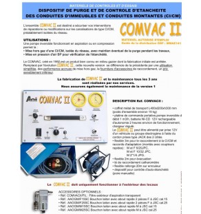 COMVAC II - Dispositif de purge et de controle d'étanchéité Complet avec Enroule