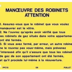 PLAQUE de Consigne PPC10 (MANOEUVRE DES ROBINETS)